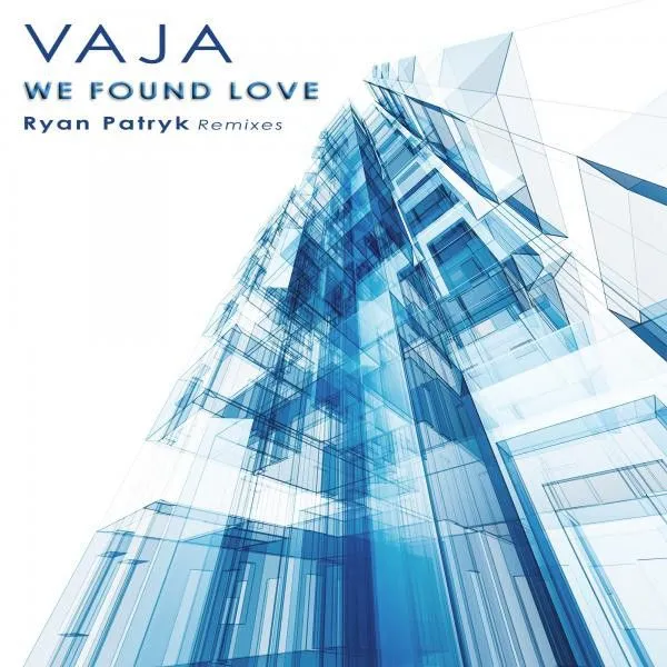 We Found Love Ryan Patryk remix cover artwork.